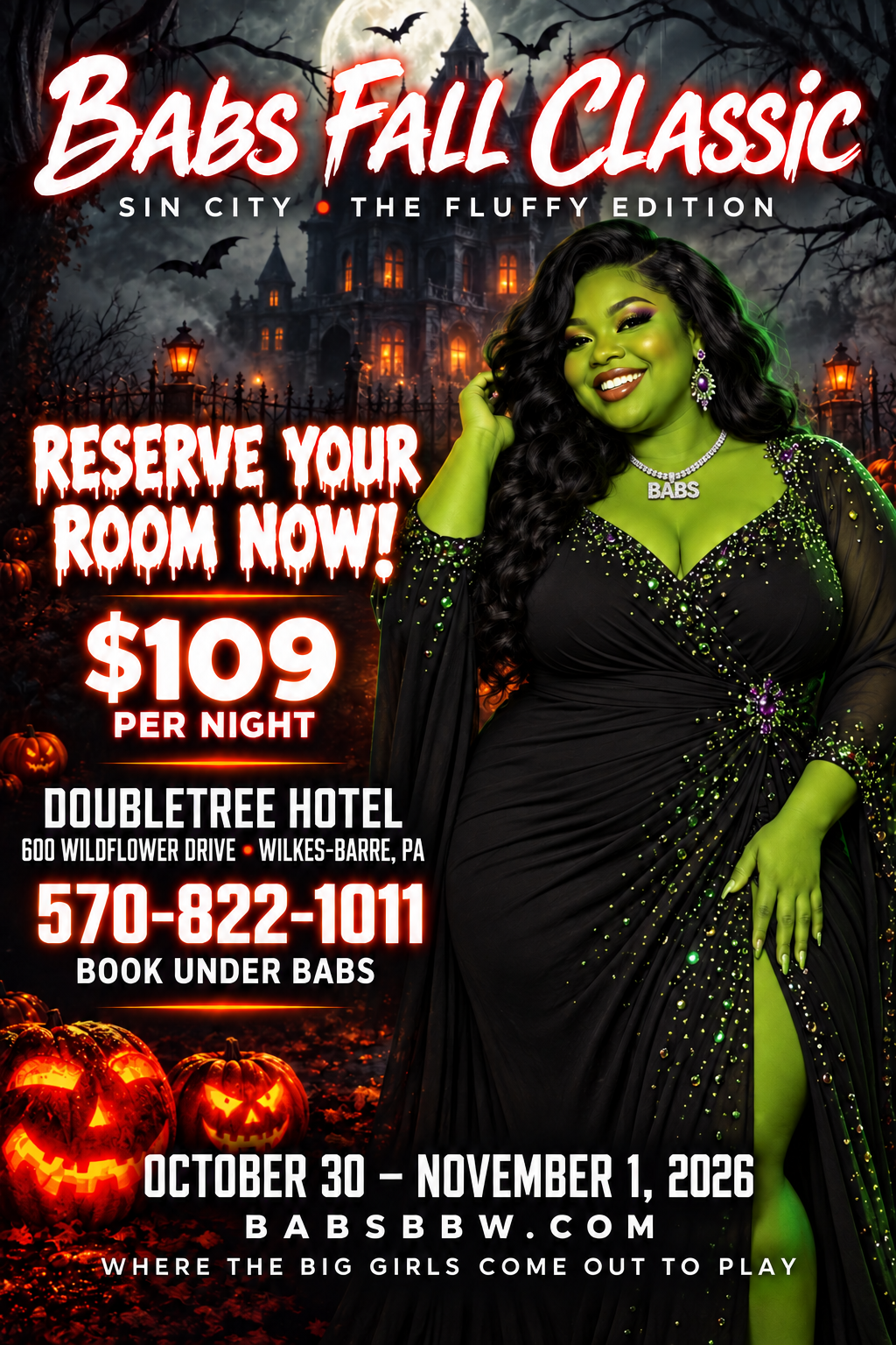 Babs Fall Classic Halloween flyer: reserve a room for $109 per night, October 30–November 1, 2026. Call 570-822-1011 and book under BABS.